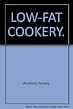 Low-fat cookery