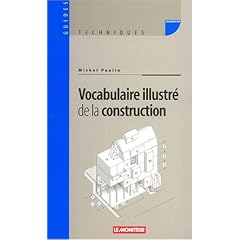 Vocabulaire illustr� de la construction