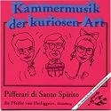 Pifferari/Kammermusik