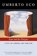 Kant and the Platypus: Essays on Language and Cognition