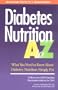 Diabetes Nutrition A to Z