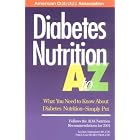 Diabetes Nutrition A to Z by Patti Bazel Geil and Lee Ann Holzmeister