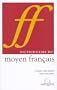 Dictionnaire du moyen fran�ais