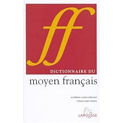 Dictionnaire du moyen fran�ais