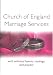 Common Worship: Marriage Hymns and Readings