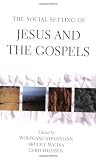 Cover of The Social Setting of Jesus and the Gospels by  0800634527