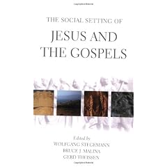 The Social Setting Of Jesus And The Gospels