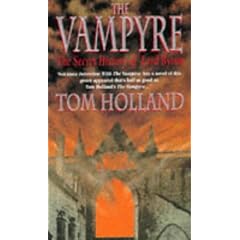 The Vamprye: Being the True Pilgrimage of George Gordon, Sixth Lord Byron