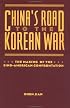 China's Road to the Korean War
