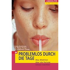 Problemlos durch die Tage: Was M�dchen �ber die Periode wissen m�chten