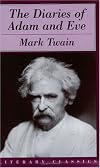 The Diaries of Adam and Eve (Literary Classics)