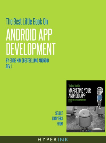 The Best Little Book On Android App Development