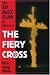 Books : The Fiery Cross: The Ku Klux Klan in America