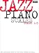 Jazz Piano Scales: Grades 1-5