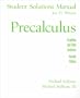 Precalculus: Graphing and Data Analysis - Student Solutions Manual