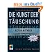 Die Kunst der T�uschung: Risikofaktor Mensch (mitp Professional)