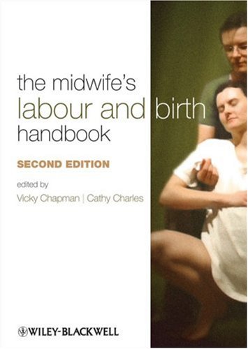 The Midwife's Labour and Birth Handbook