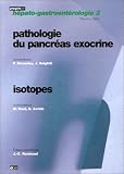 Pathologie du pancr�as exocrine - Isotopes