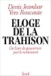 Eloge de la trahison