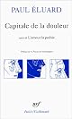 Capitale de la Douleur, Suivi de L'amour la Poésie