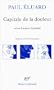 Capitale de la Douleur suivi de L'amour la Po�sie (French Edition)
