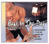 Back In The Day: The Birth Of Rap