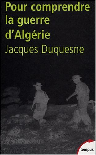 Pour comprendre la guerre d_Alg�rie