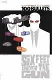 100 Bullets: Six Feet Under the Gun