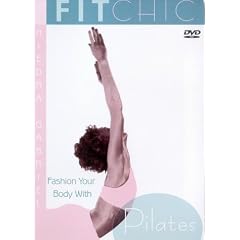 Fit Chic - Fashion Your Body With Pilates [2002] [DVD]