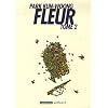 Fleur, Tome 2 :