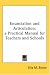 Enunciation And Articulation: A Practical Manual for Teachers And Schools