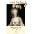 Marie Antoinette: Bildnis eines mittleren Charakters