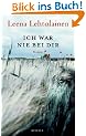 Ich war nie bei dir