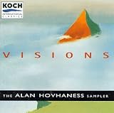 Hovhaness: Visions-The Musical World of Alan Hovhaness