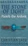 The Stone of Light 3: Paneb the Ardent