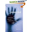 Connected, or What It Means to Live in the Network Society