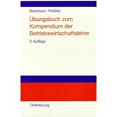 �bungsbuch zum Kompendium der Betriebswirtschaftslehre
