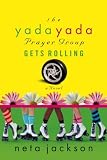 The Yada Yada Prayer Group Gets Rolling