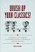 Brush Up Your Classics!