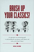 Brush Up Your Classics!