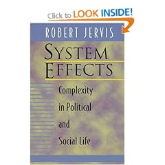 System Effects: Complexity in Political and Social Life
