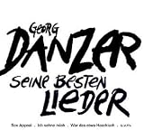 Georg Danzer - Seine Besten Lieder - Georg Danzer