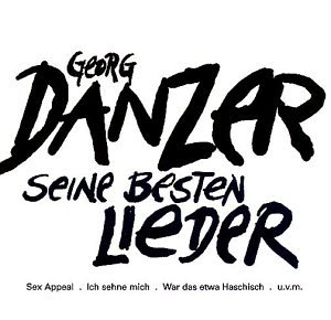 Georg Danzer - Seine besten Lieder - Zortam Music