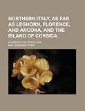 Northern Italy as Far for Travellers