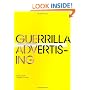 Guerrilla Advertising: Unconventional Brand Communication