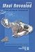 Maui Revealed: The Ultimate Guidebook, Second Edition