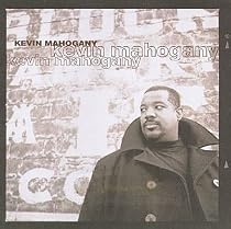 Kevin Mahogany