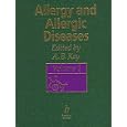 Allergy and Allergic Diseases (2 Volume Set) by A. B. Kay