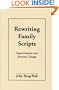 Rewriting Family Scripts: Improvisation and Systems Change