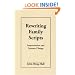 Rewriting Family Scripts: Improvisation and Systems Change